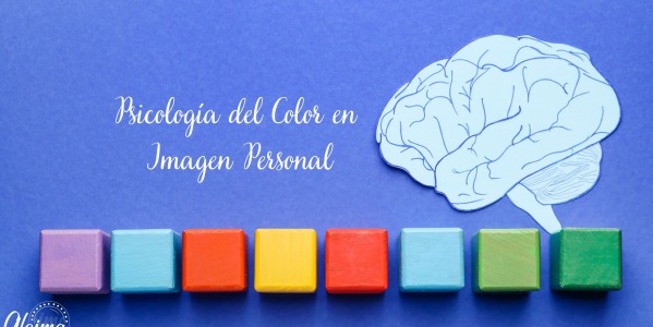 PSICOLOGÍA DEL COLOR EN LA IMAGEN PERSONAL: LOS MEJORES CONSEJOS PARA ELEGIR LOS COLORES DE TU VESTIMENTA